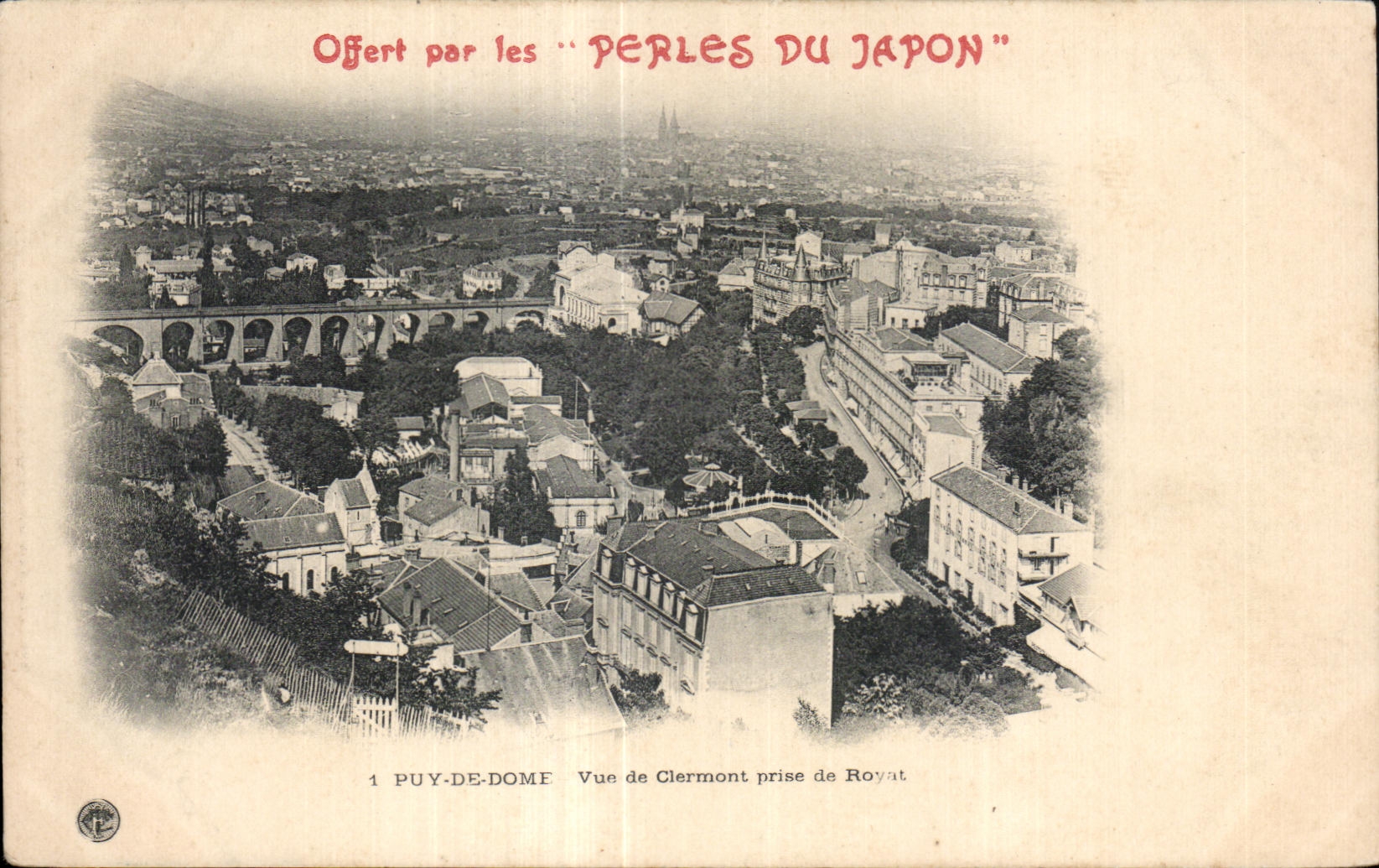 Royat les Bains - Offered by the Pearls of Japan - Sight of Clermont - CPA