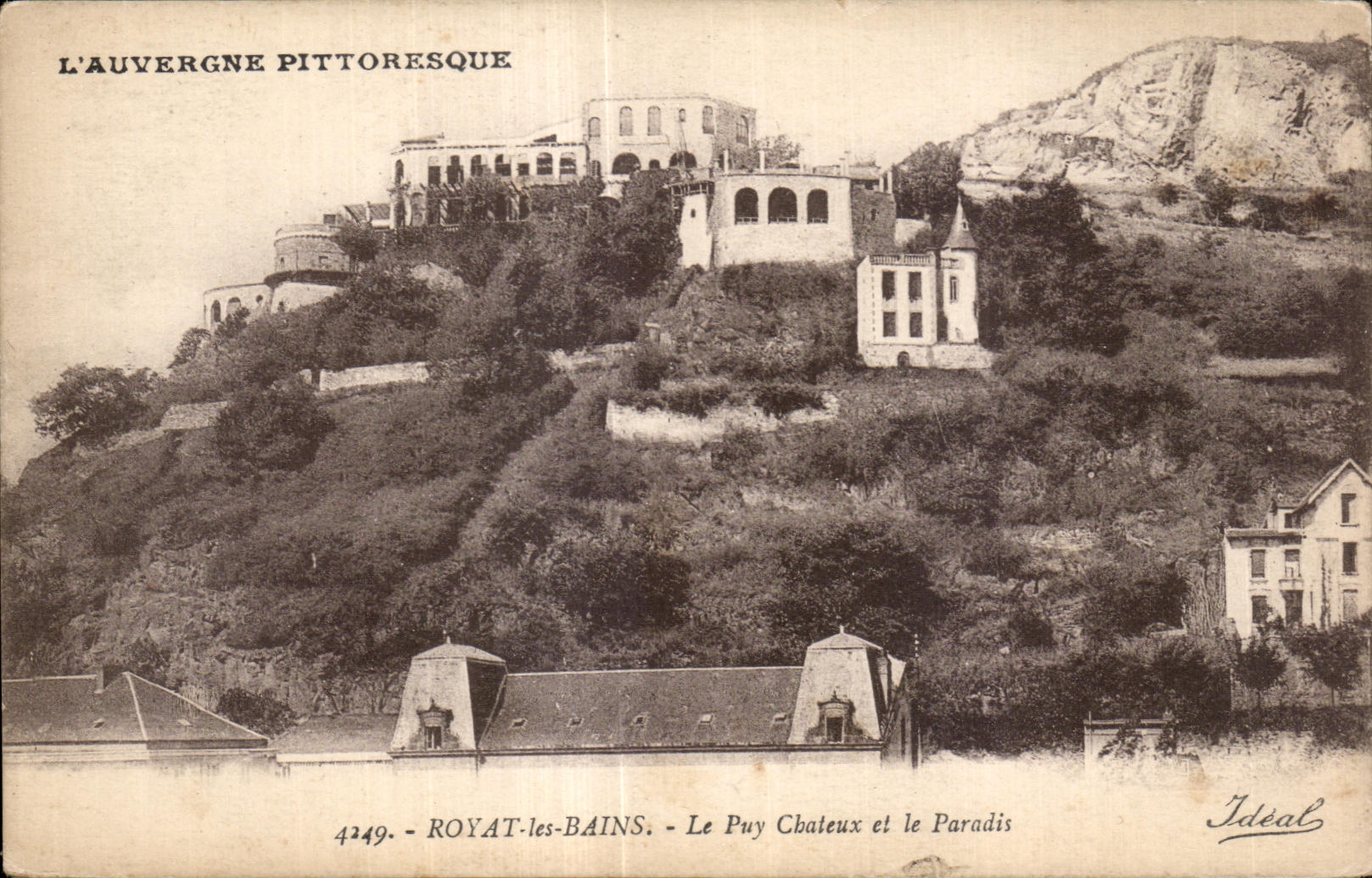 Royat les Bains - Puy Chateux and the Paradise - CPA
