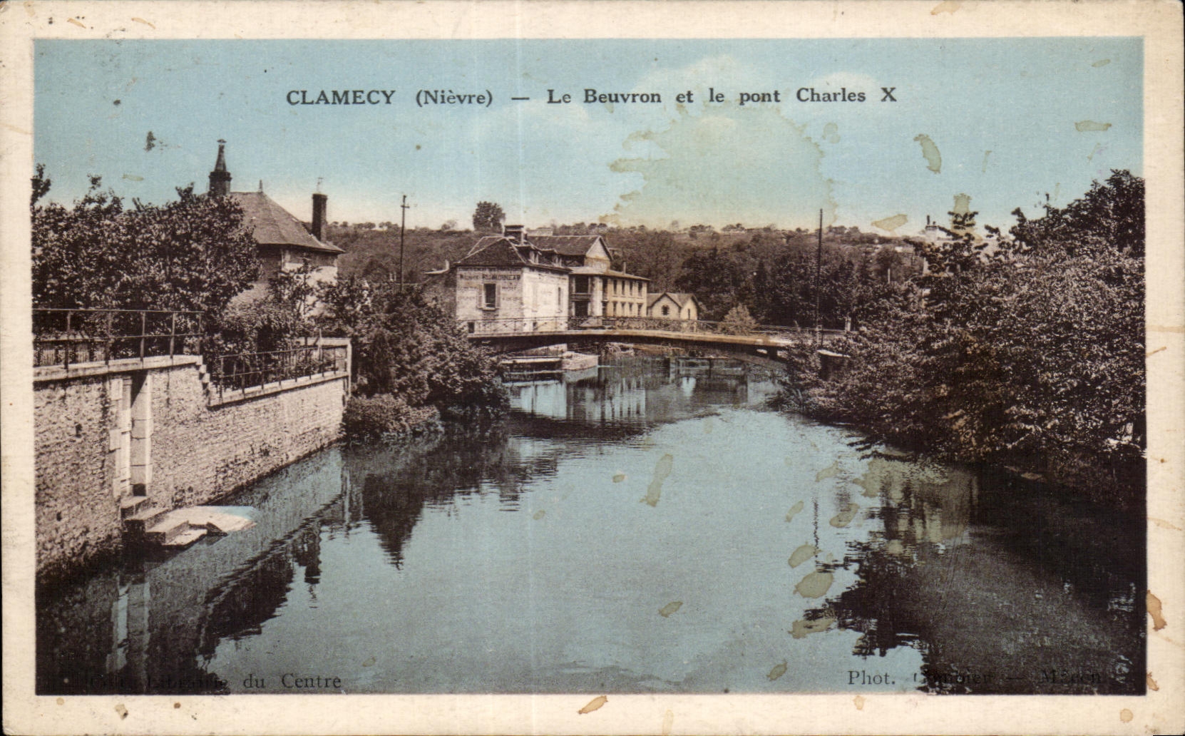 Clamecy - Beuvron - Bridge Charles X - CPA