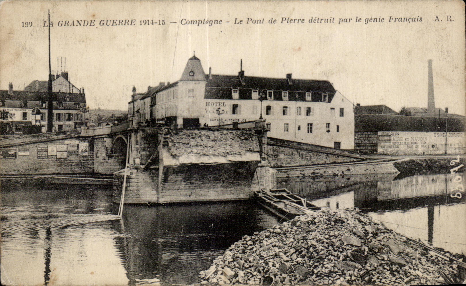 Gran guerra de CPA Compiegne el puente de Pedro destruido por el genio frances