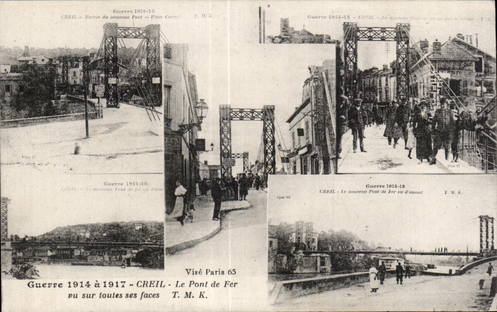 CPA Creil Le Pont de Fer vu sur toutes ses faces