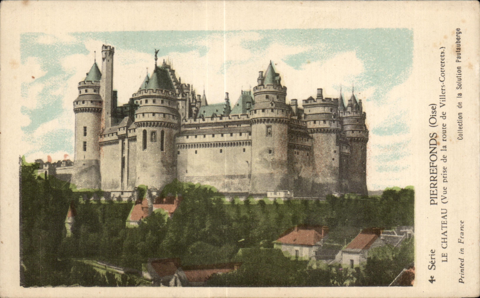 CPA Pierrefonds (Oise) Le Chateau (Vue prise de Villers Cotrercts) Printed in France