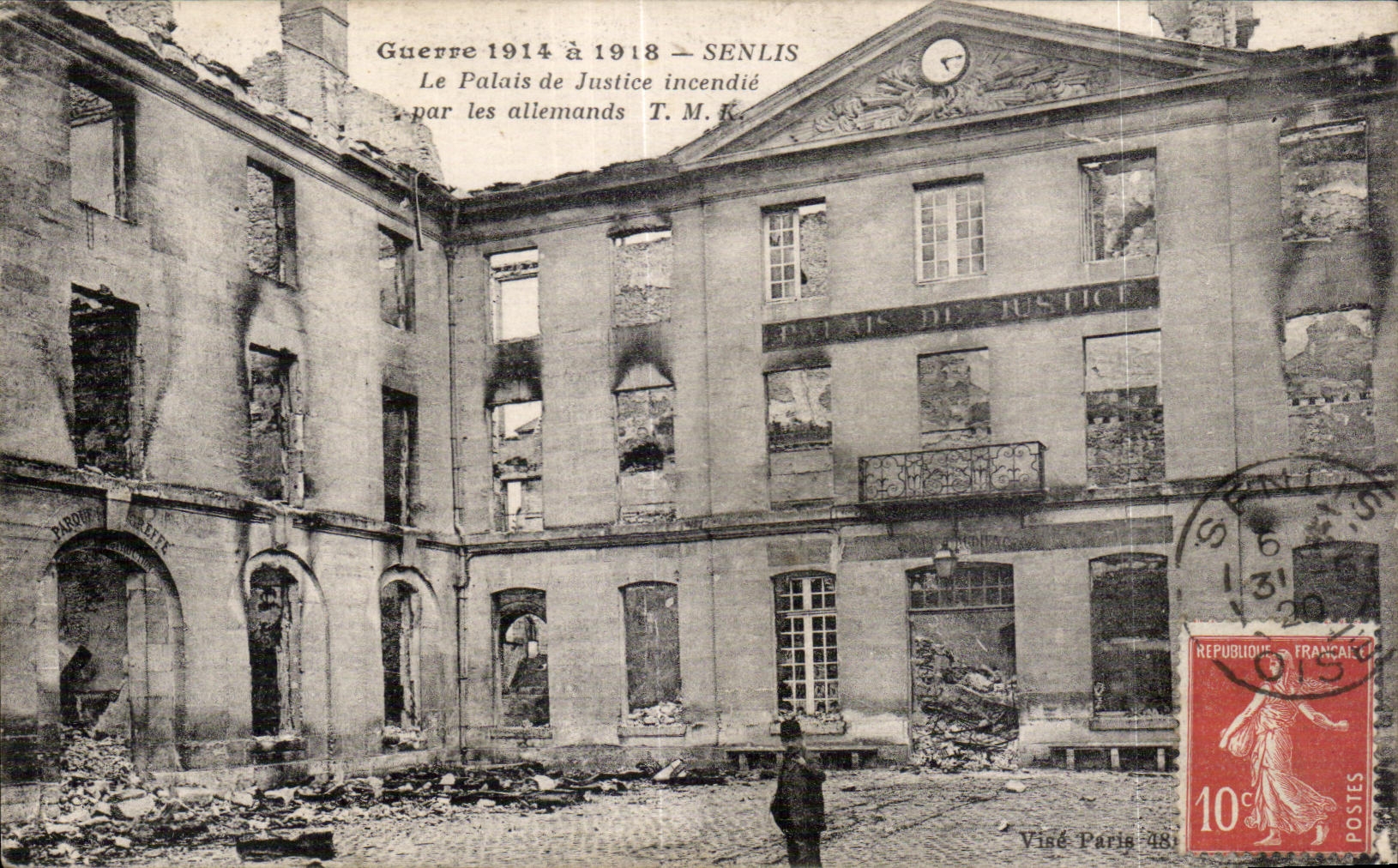 CPA Senlis Guerre the Law courts sets fire to by German