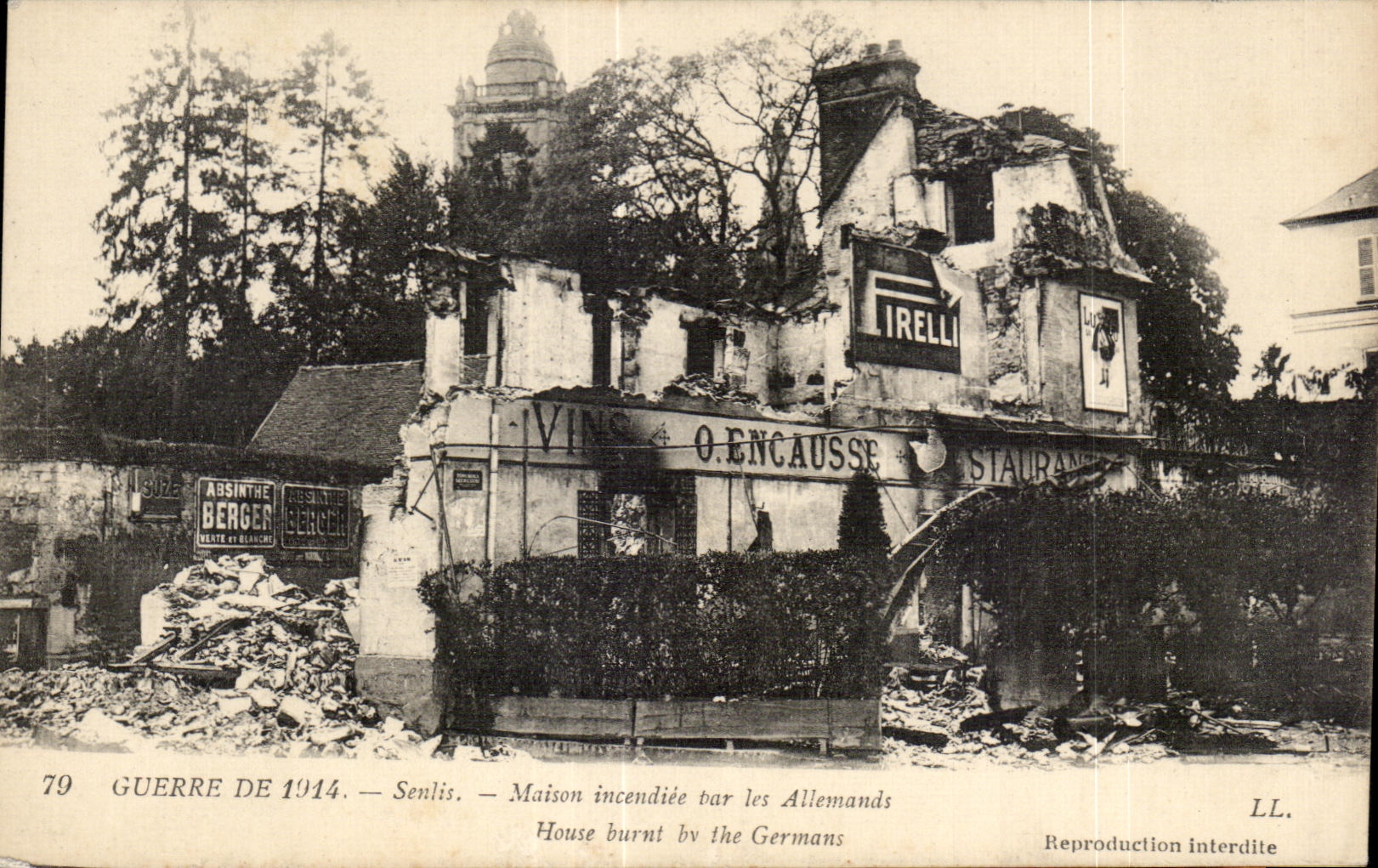 CPA Senlis War Of burnt House bar the Germans House burnt bv the Germans Pirelli