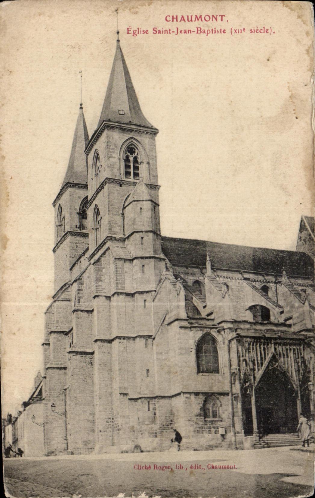 CPA holy Chaumont church Jean Baptist (Xlle century)