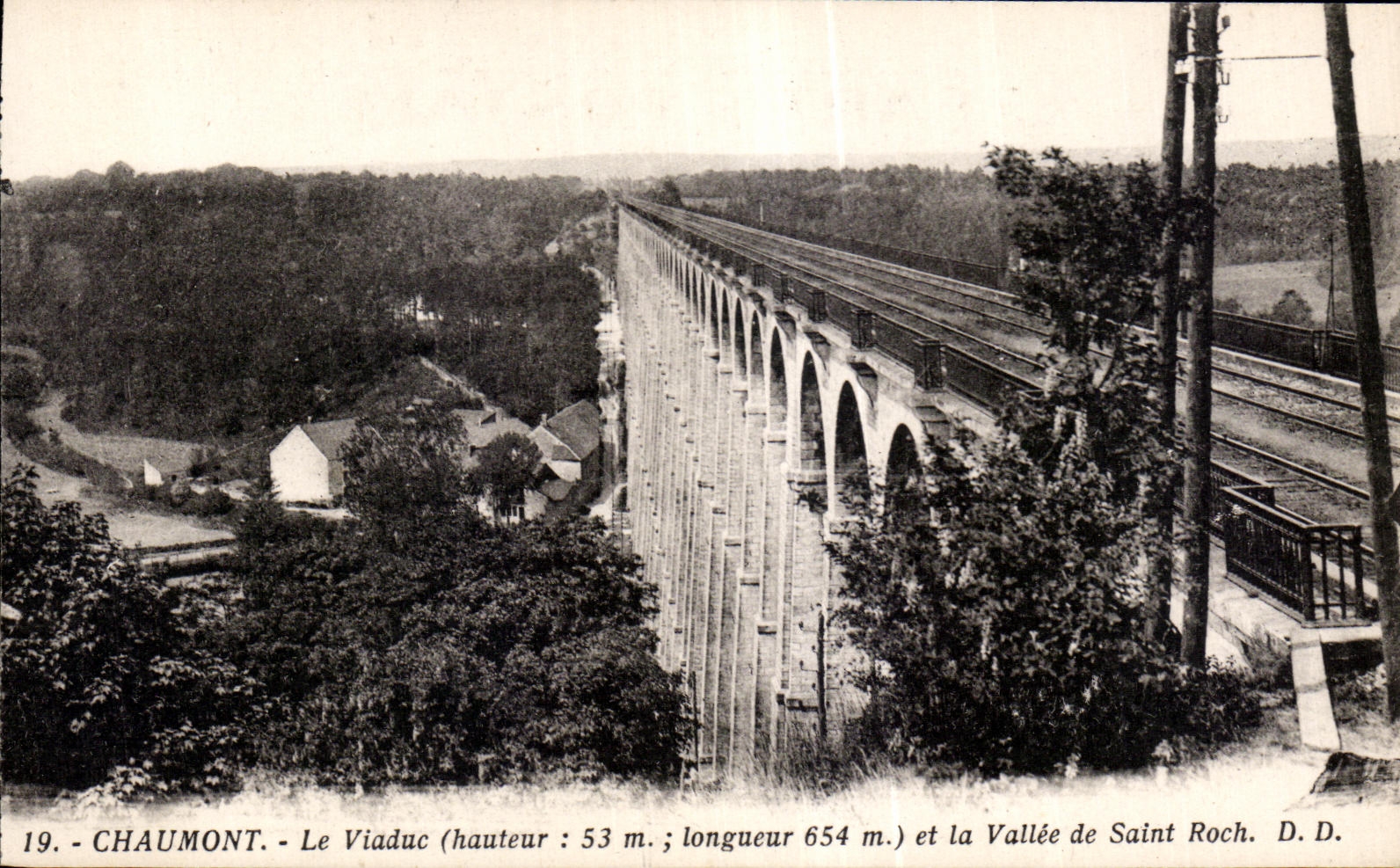 CPA Chaumont the viaduct (height 53 m length 654 m) and the valley of saint roch