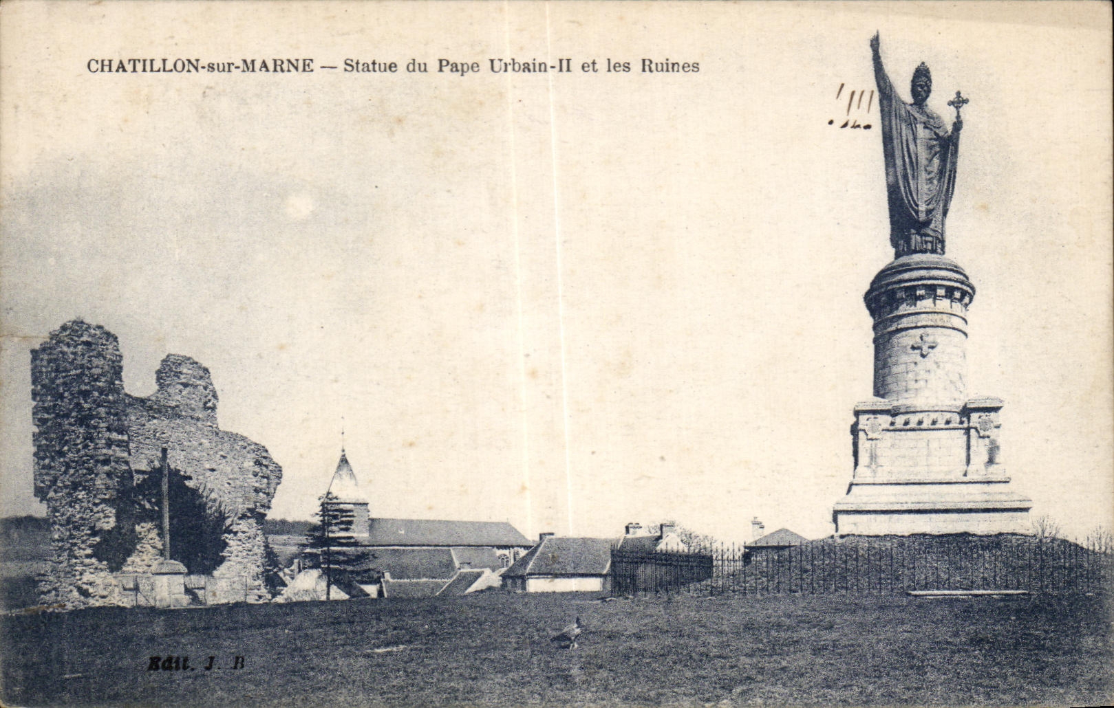CPA Chatillon on the Marne Statue of the pope Urbain II and the ruins