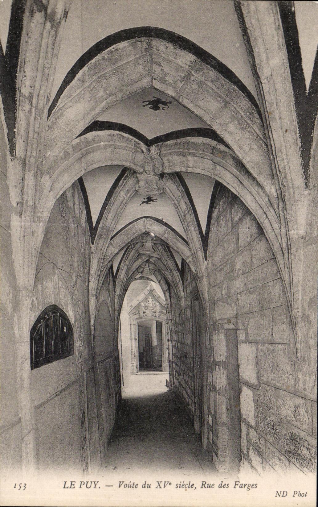 CPA Le Puy Voute de XV siecle Rue des Farges