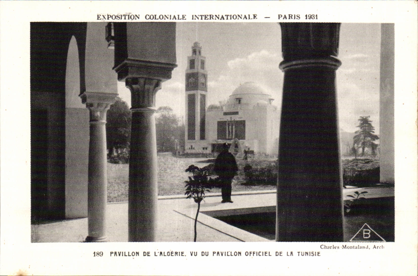 CPA Exposition Coloniale Internationale Paris 1931 Pavillon de l Algerie vu du pavillon officiel de la Tunisie