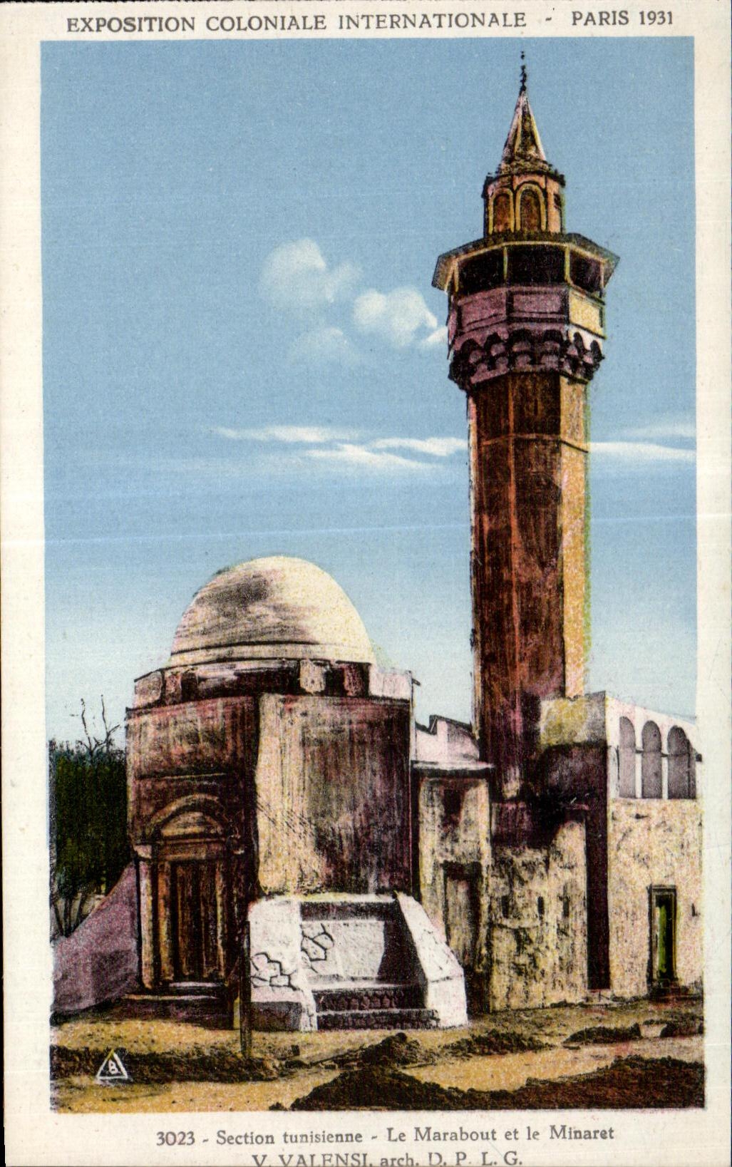 CPA - Exposition Coloniale Internationale - Paris 1931 Section Tunisienne -Le Marabout et le Minaret