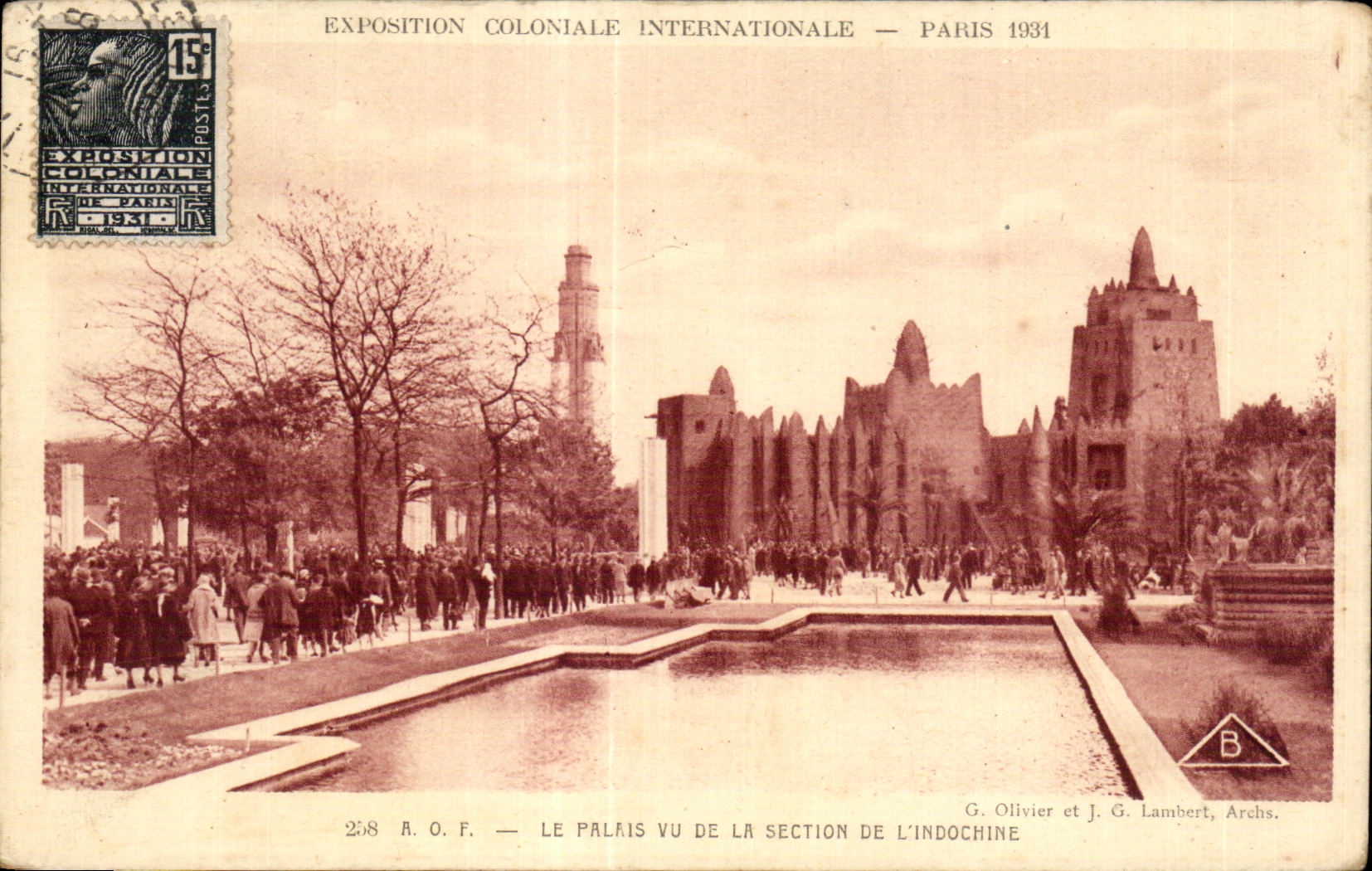 CPA - Exposition Coloniale Internationale - Paris 1931 A O F - Le Palais vu de la Section du l Indochine