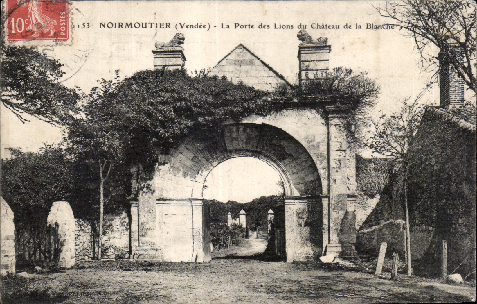 CPA Noirmoutier (Vendee) La Porte des Lions du Chateau de la Blanche