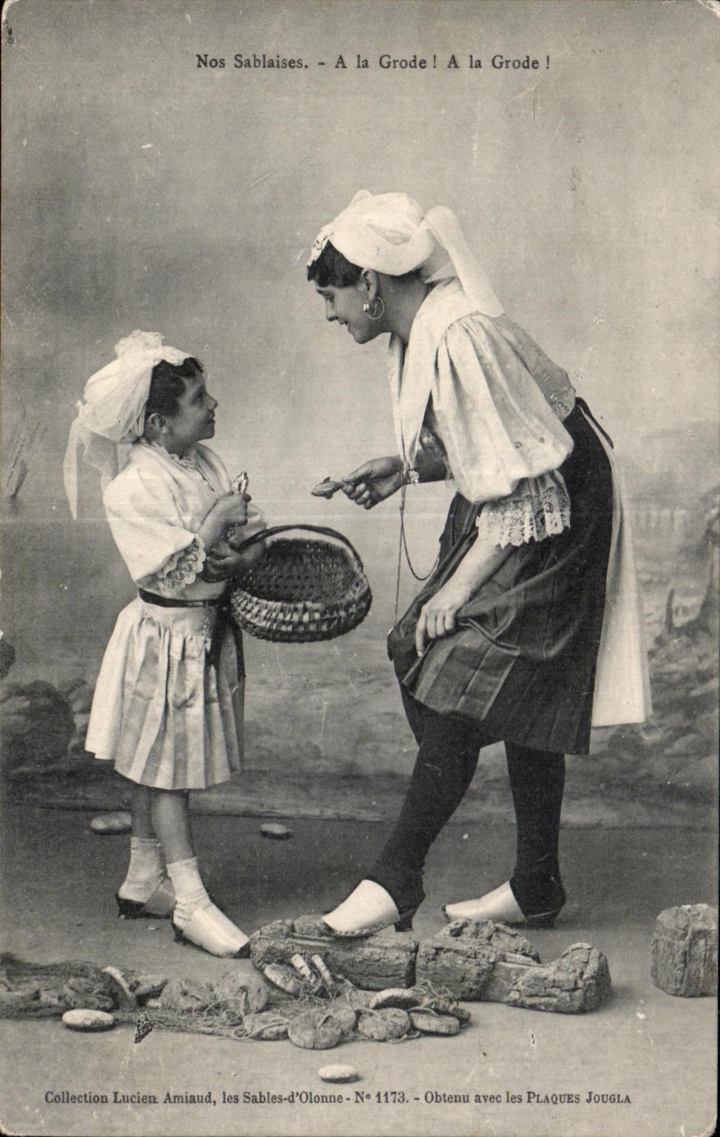 CPA Our sablaises with the grode with the grode Folklore Costume