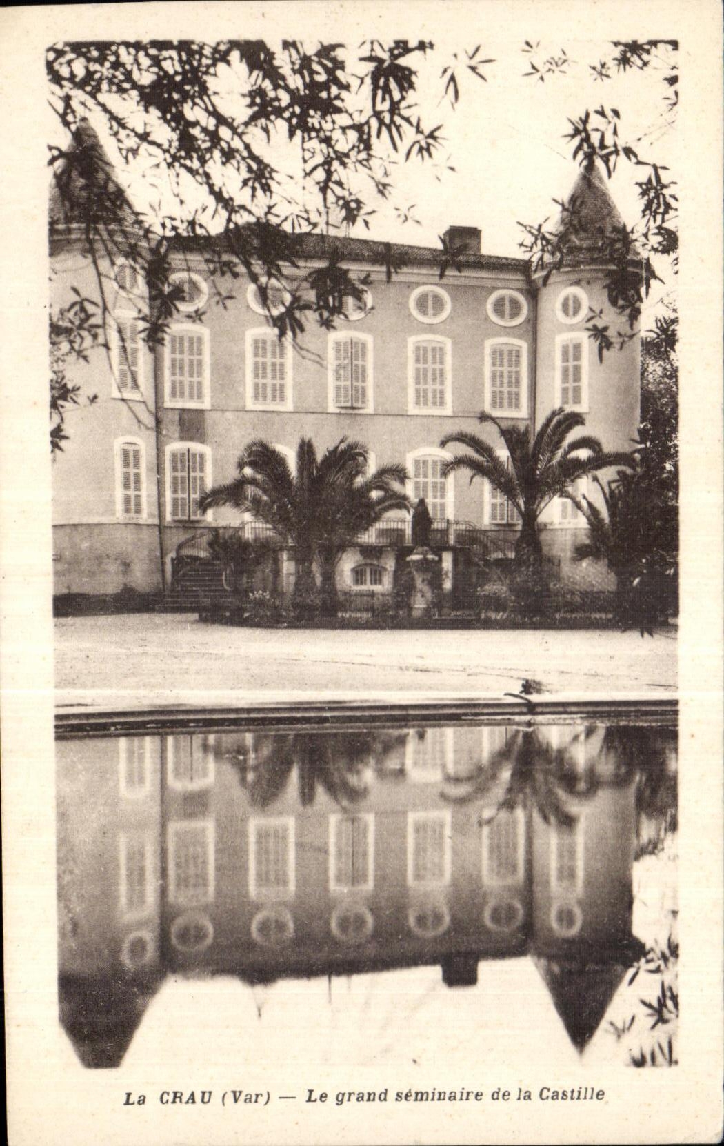 CPA Grand Seminare Aubert de la Castille La Crau Var