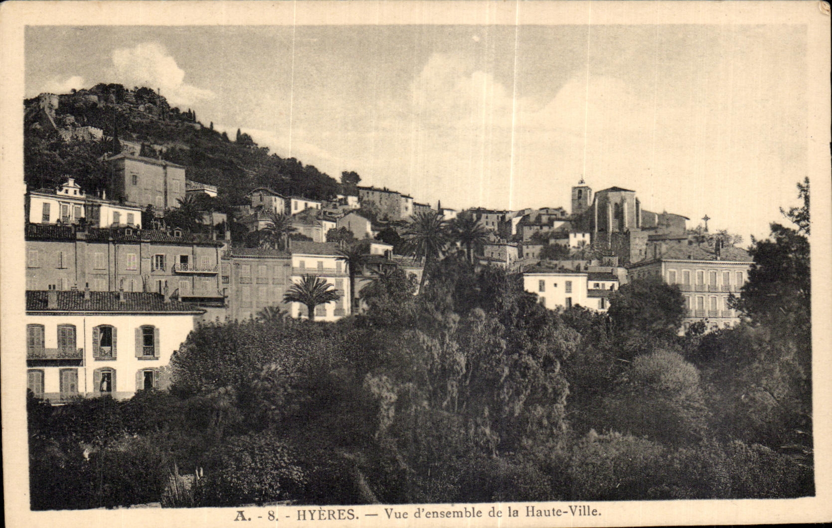 CPA Hyeres Vue d Ensemble de la Haute Ville