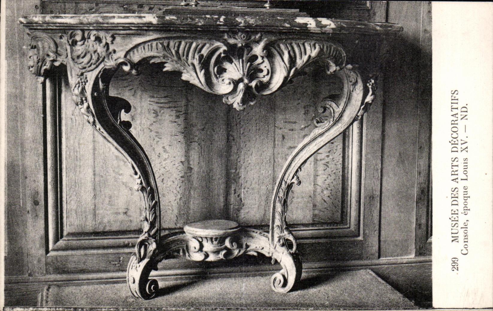 CPA Musee des Arts Decoratifs console epoque Louis