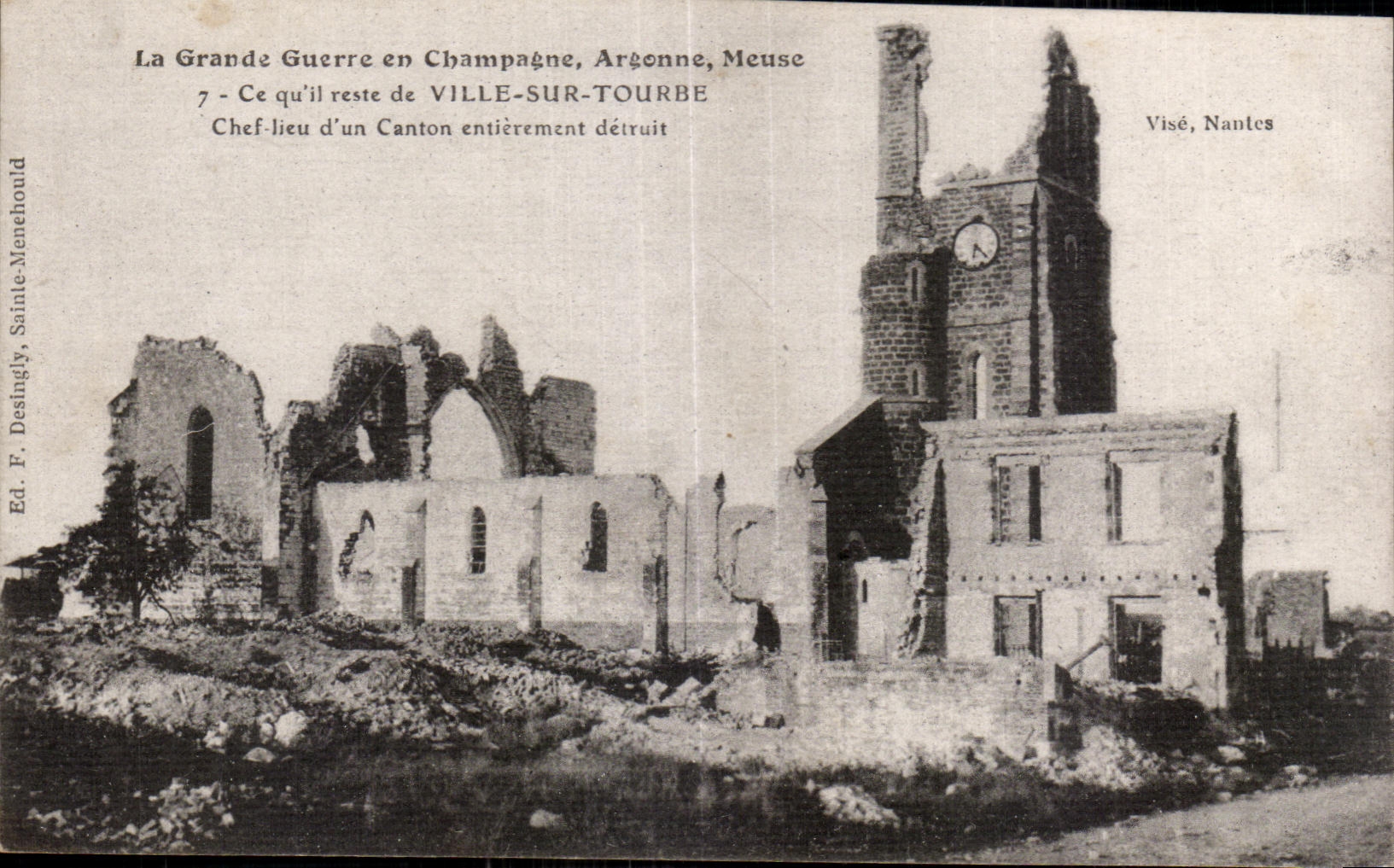 CPA La Grande Guerre en Champagne Argenne Meuse ce Quil reste de Ville Sur Tourbe Chef Lieu d Un Canton Entierement Detr