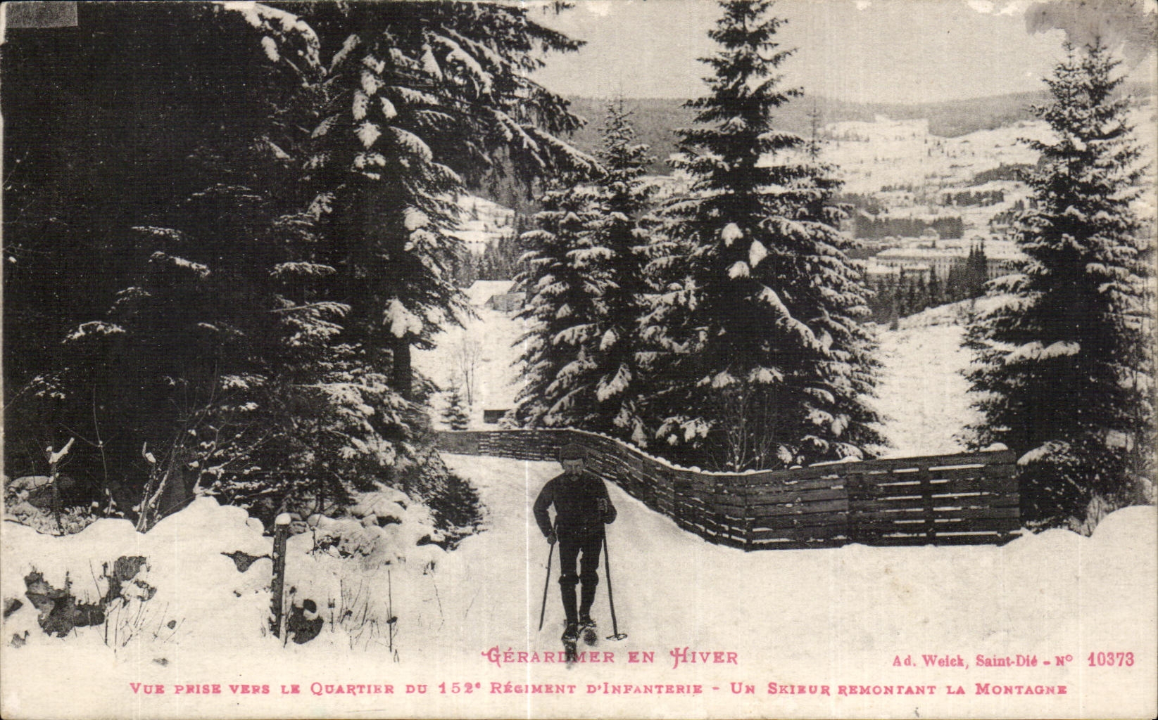 CPA Gerardmer in Ve winter taken towards the district of the 152eme regiment infantry Miltiaria Ski a skier going up