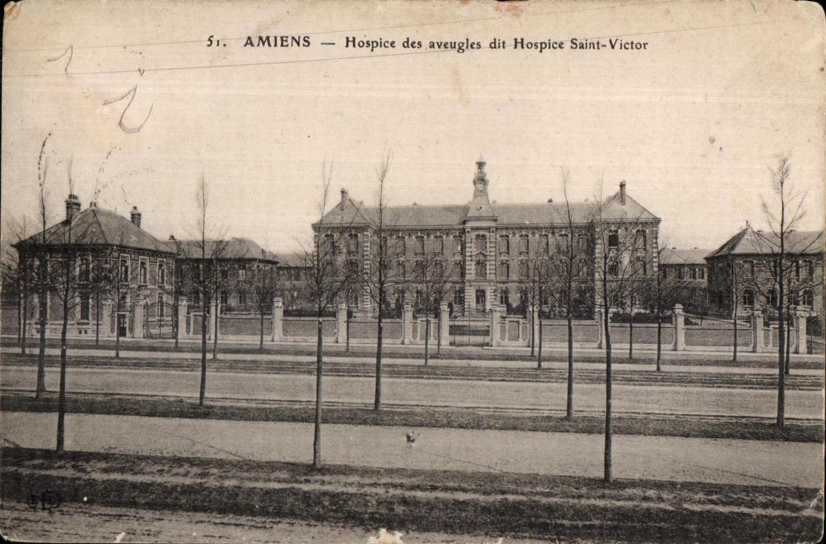 Amiens - Old people's home of the Blind men says Hospice Victor Saint - CPA