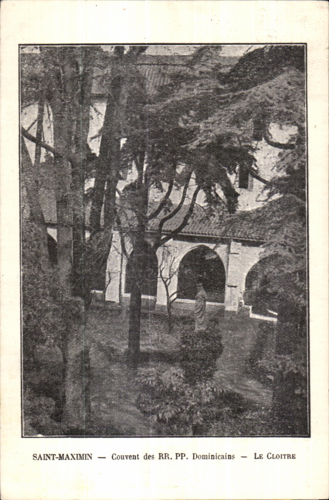 Saint Maximin - Convent of the RR Dominicains - CPA