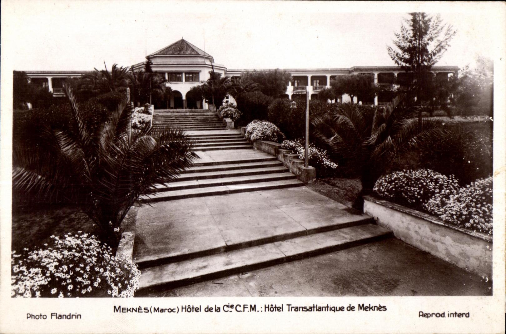 CPA Maroc Meknes Maroc Hotel De la Cie CFM Hotel Transatlantique de Meknes