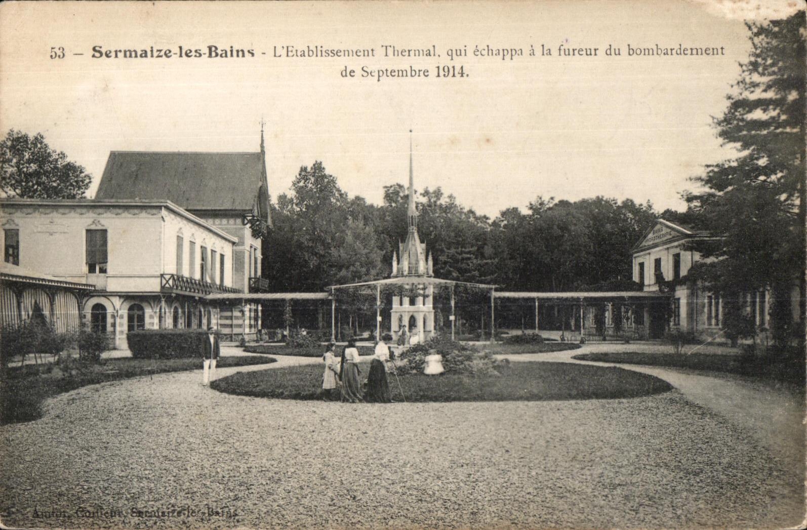 CPA Sermaize les Bains Tbermal Establishment which escaped