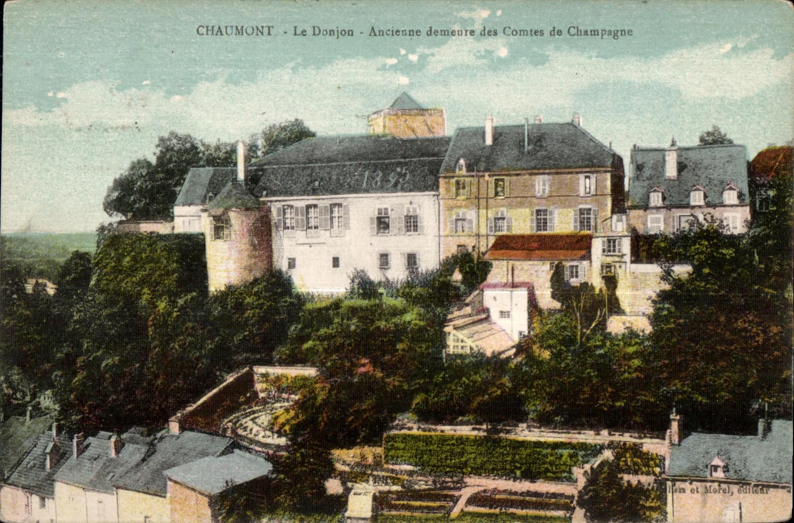 CPA Chaumont Le Donjon Ancienne demeure des Comtes de Chapagne