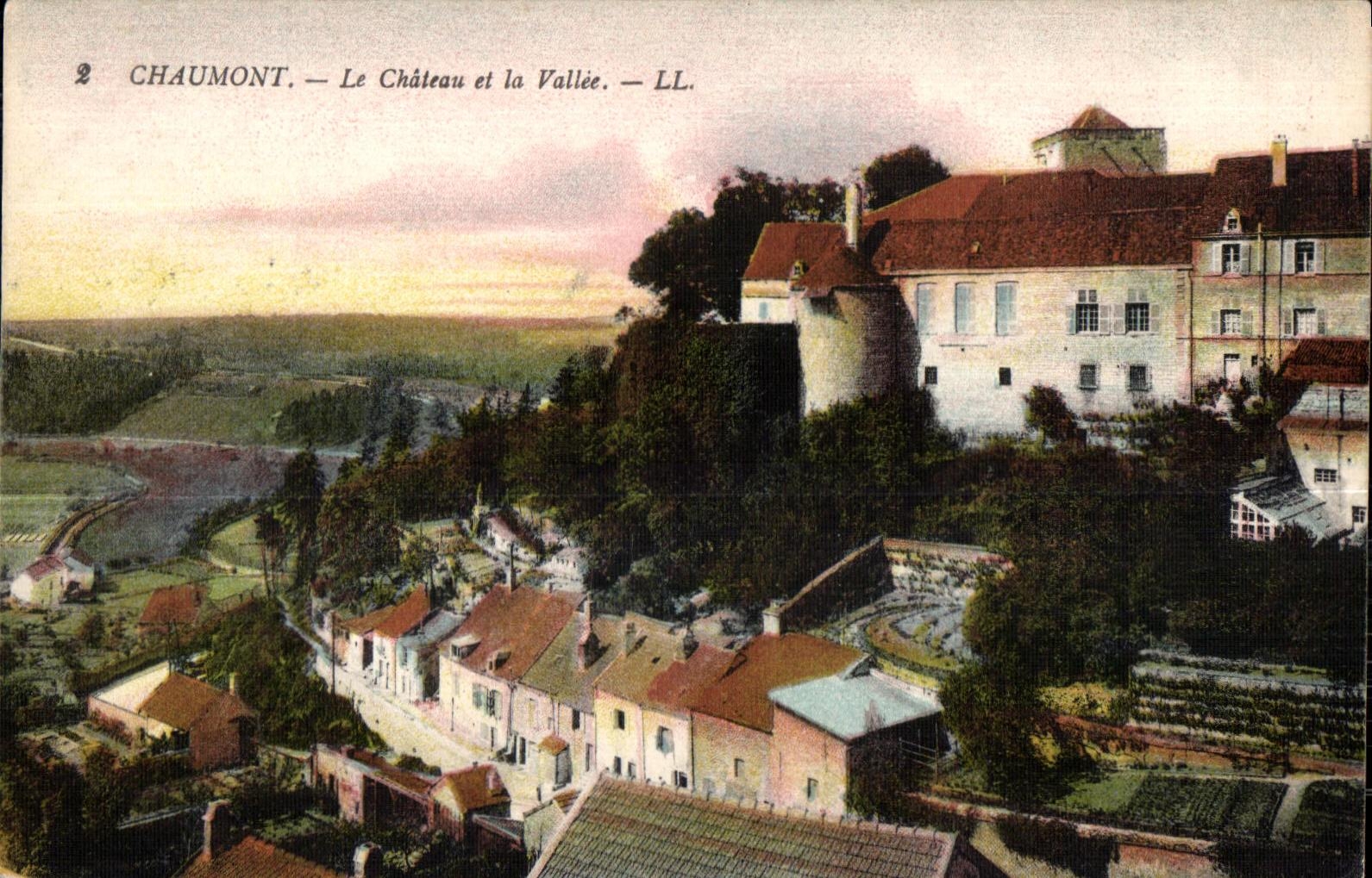 CPA Chaumont Le Chateau et la Vallee