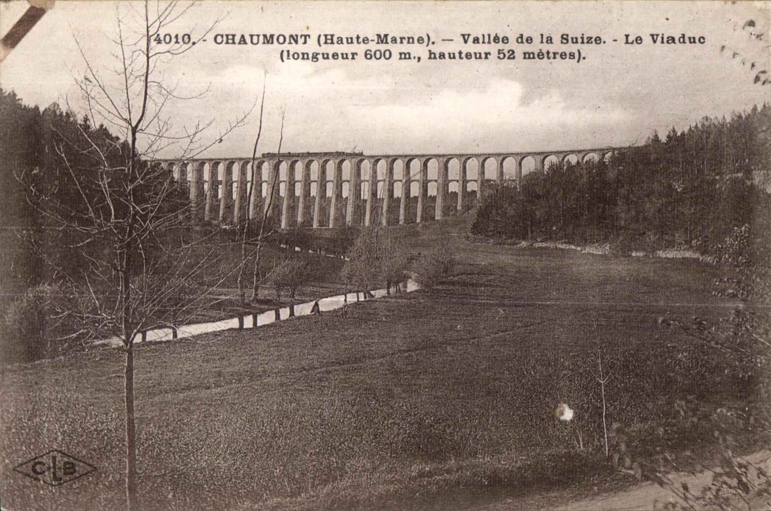 CPA Chaumont Viaduc de la Suize le Viaduc