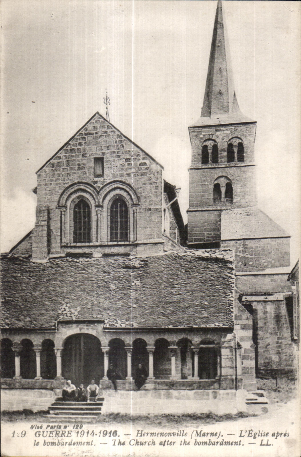 CPA the War Hermenonville Church after the bombardment