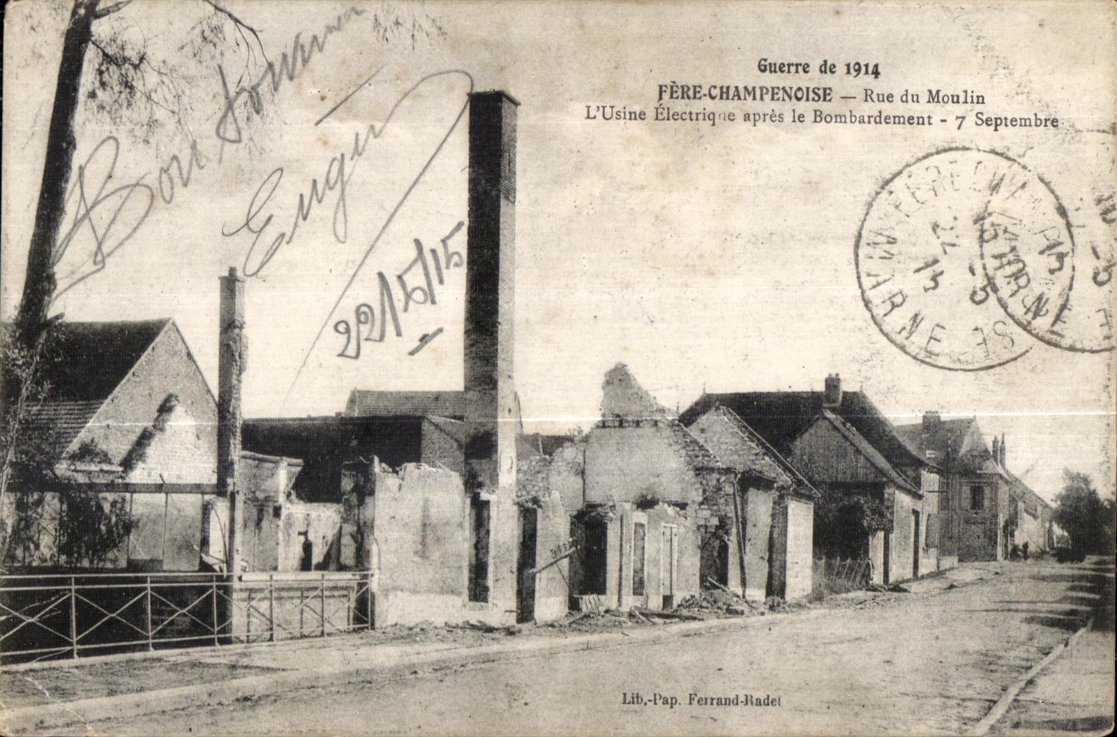 CPA Fere Champenoise Street of the Mill Machines Electric after the Militaria bombardment