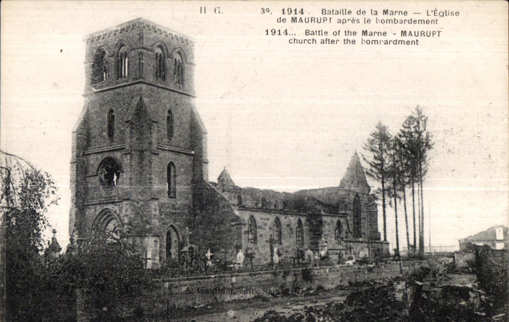 CPA Battles of the Marne Church of Maurupt after the Militaria Bombardment