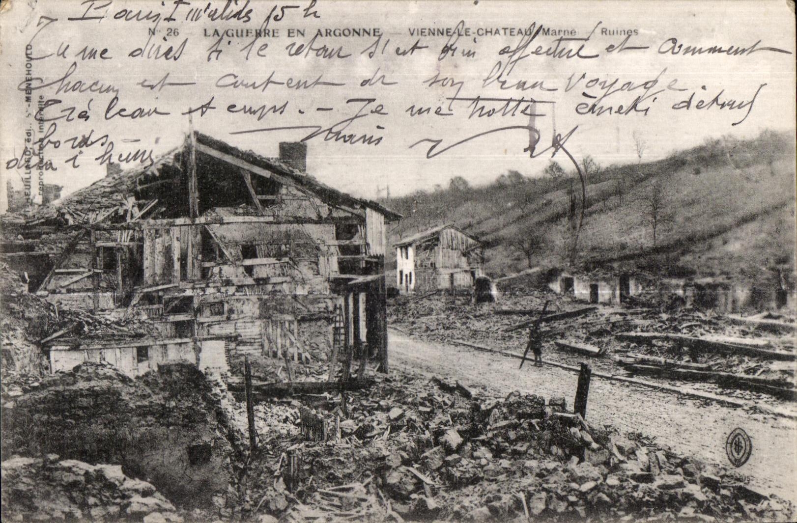 CPA the War In Argonne Vienna the Castle the Marne Militaria Ruins