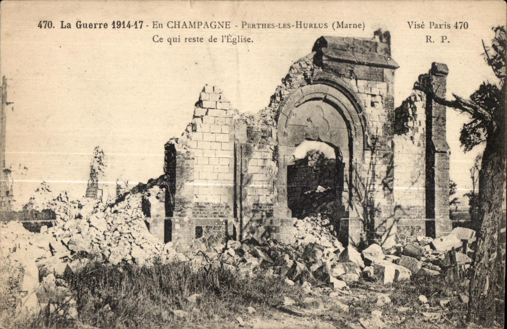 CPA the War 1914-17 Out of Perthes Champagne Hurlus Marne What remains of I Church
