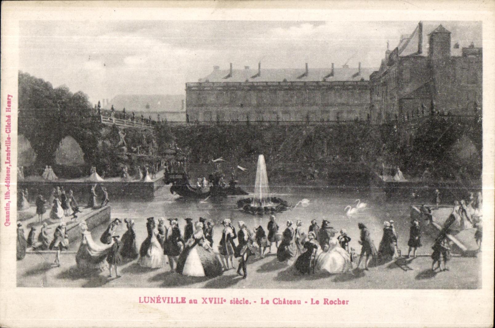 CPA Luneville at the XVIII century the Castle the Rock