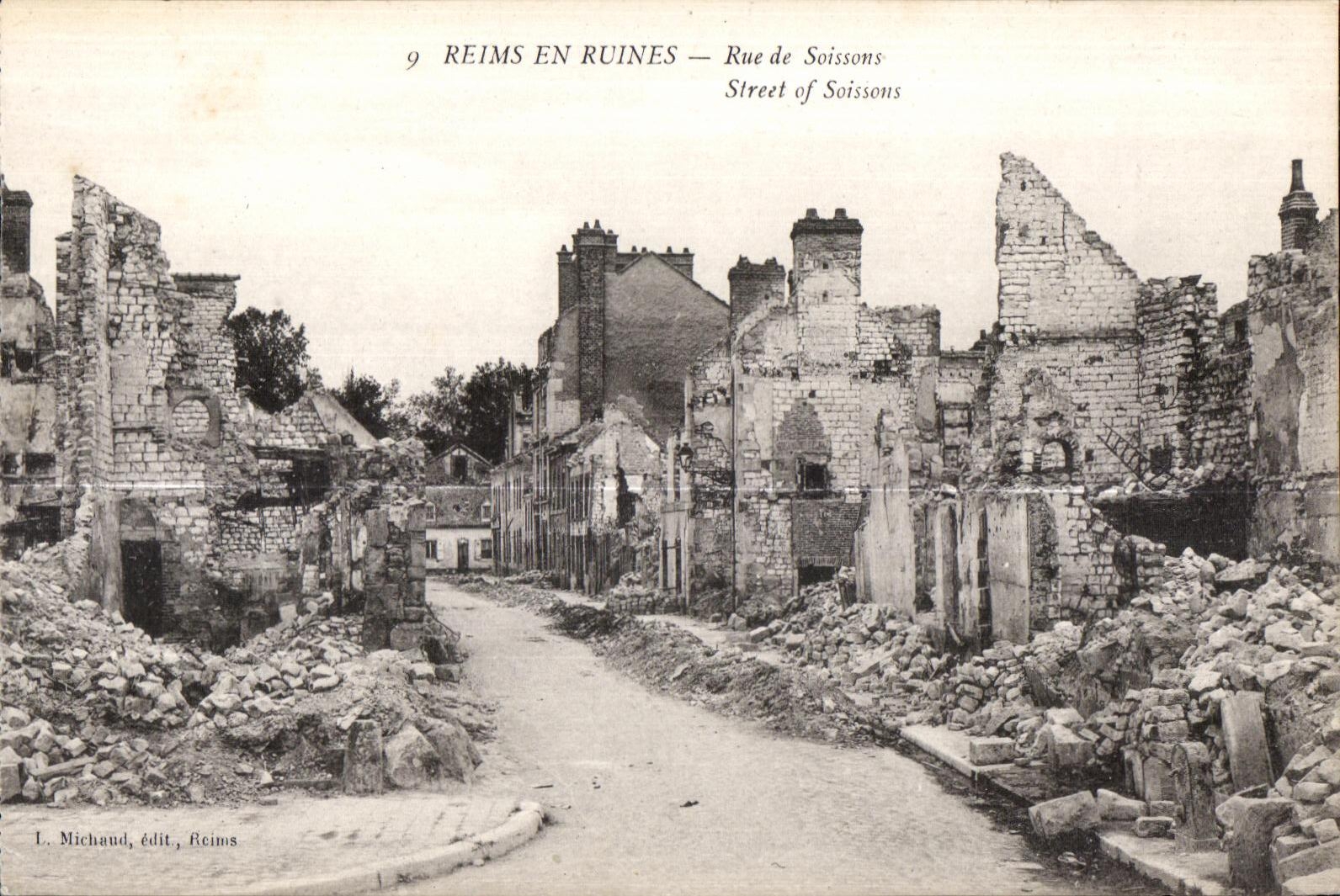 Reims In Ruins Street of Soissons Miltiaria