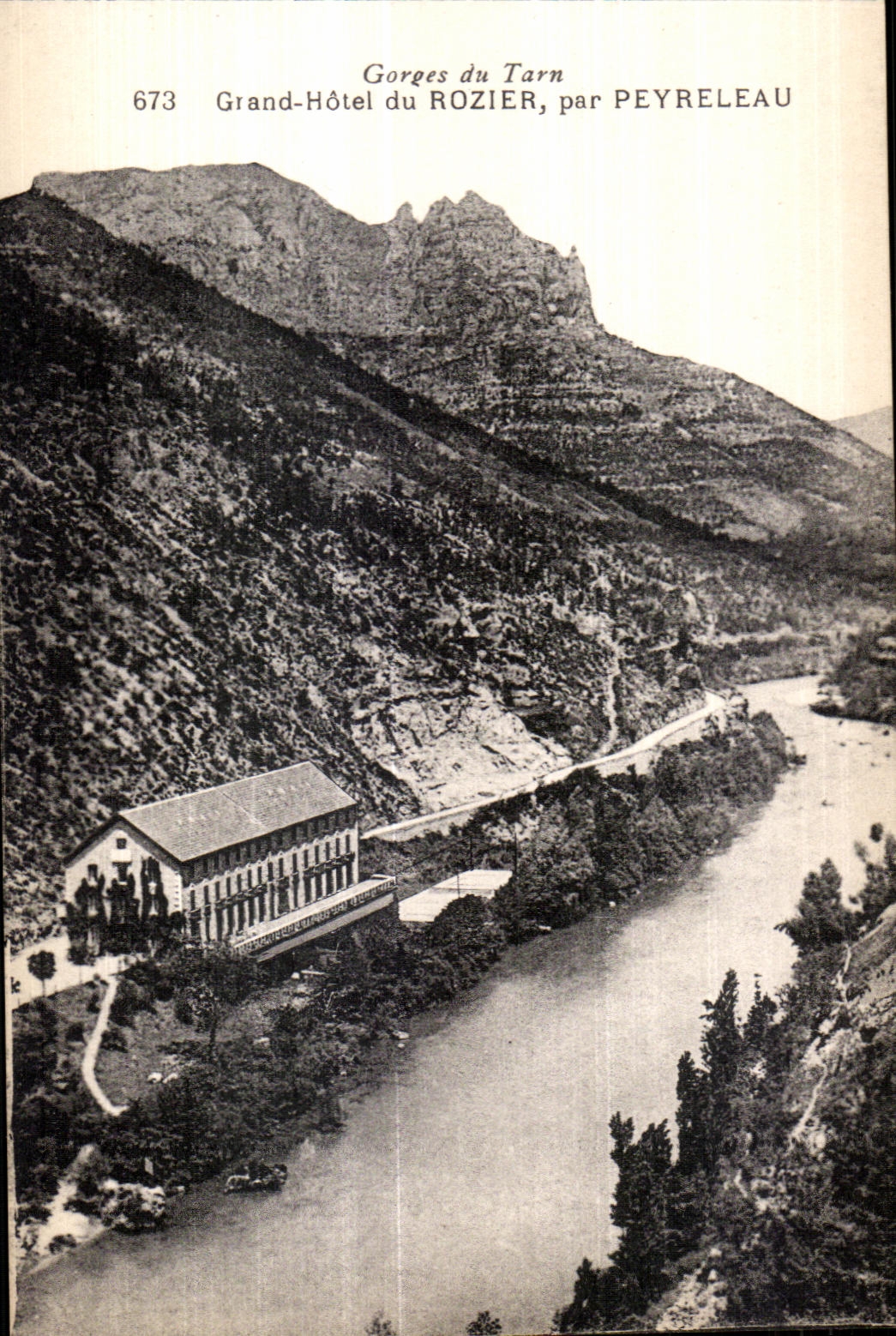 Gorqes du Tarn Grand Hotel du Rozier par Peyreleau
