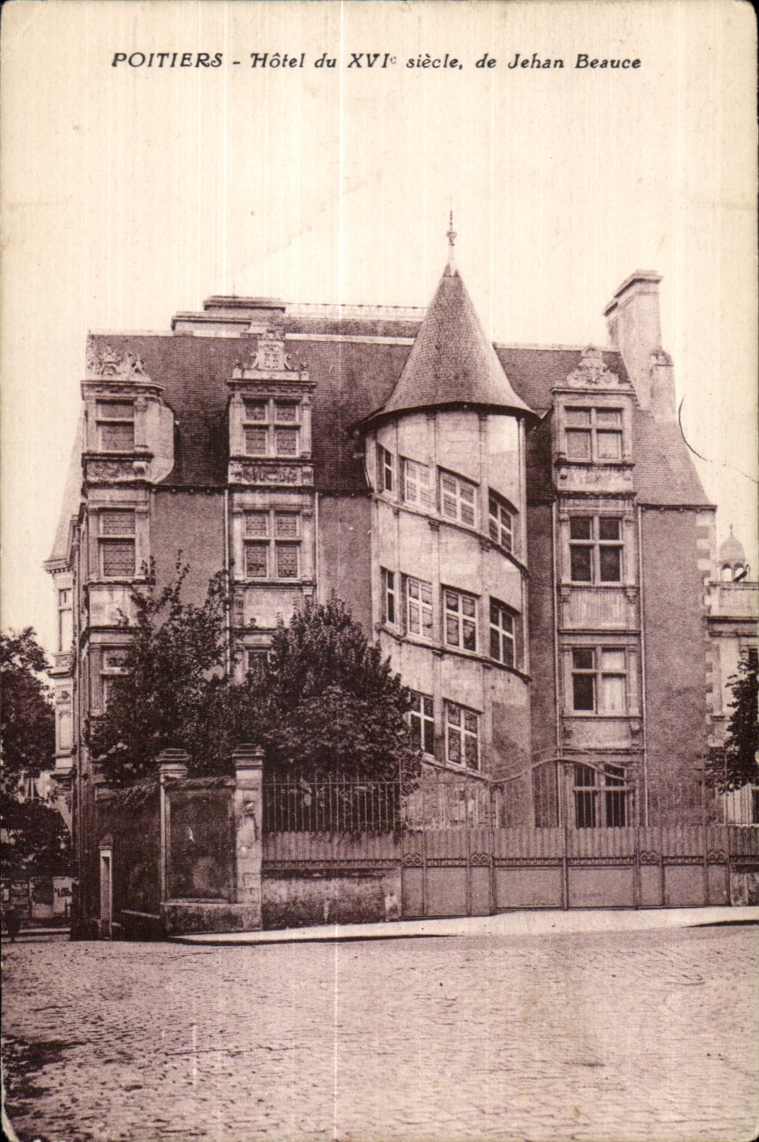 CPA Poitiers Hotel du XVI siecle de Jehan Beauce