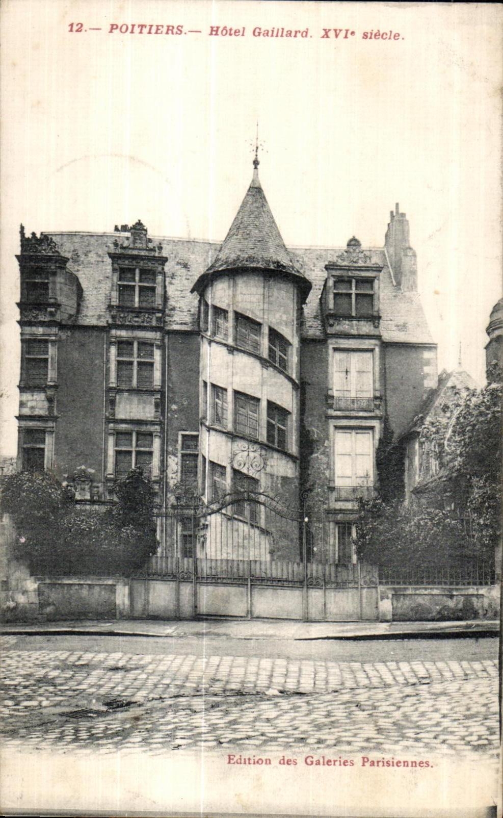 CPA Poitiers Hotel Gailiard XVI siecle