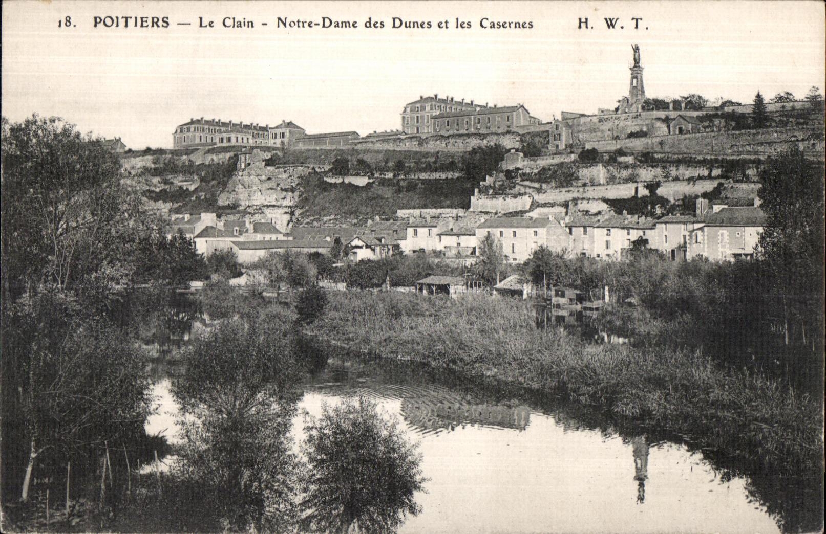 CPA Poitiers Le Clain Notre Dame des Dunes et les Casernes