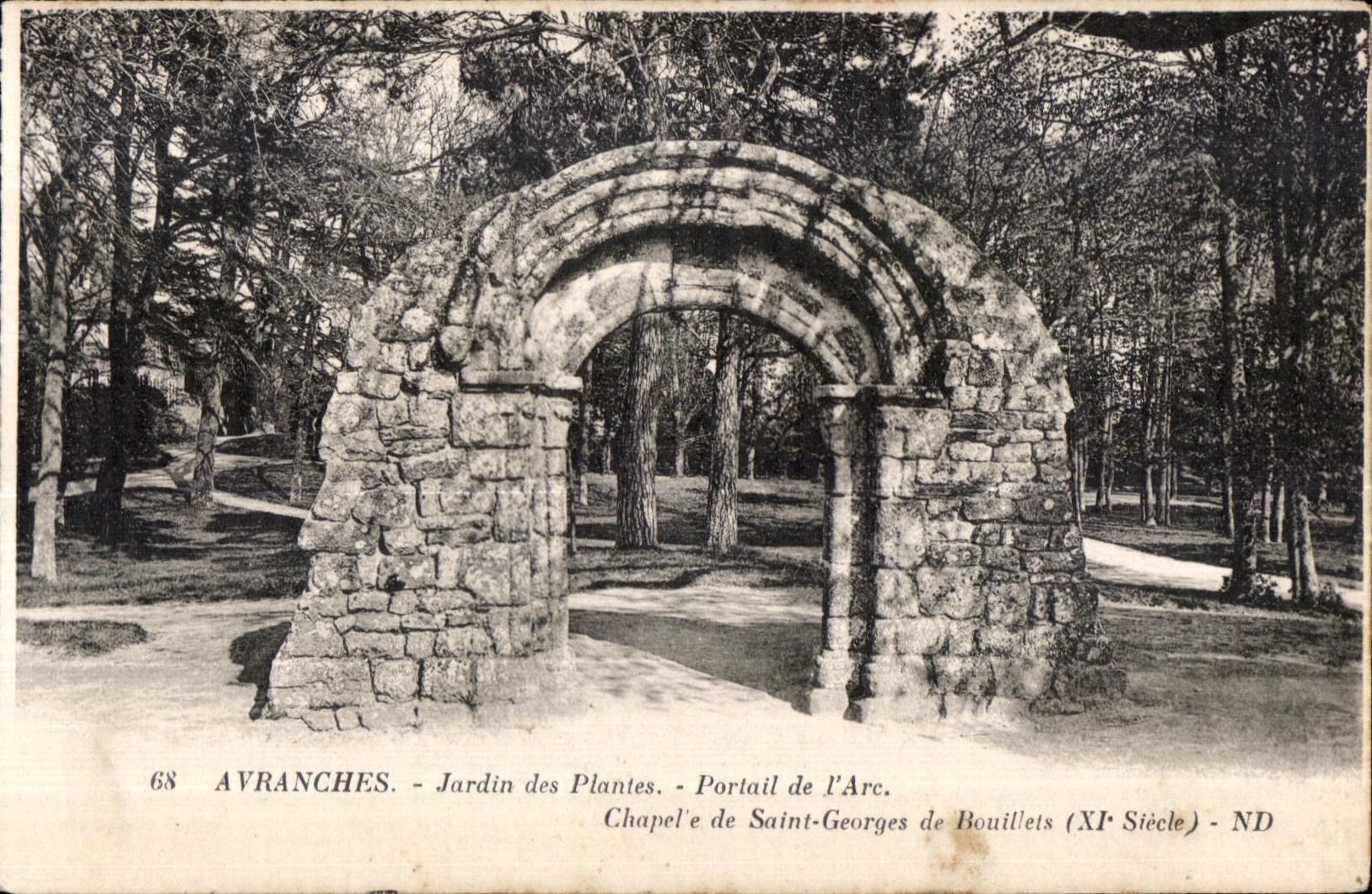 CPA Avranches Jardin des Plantes Portail de L Arc Chapelle de Saint Georges de Bouillets