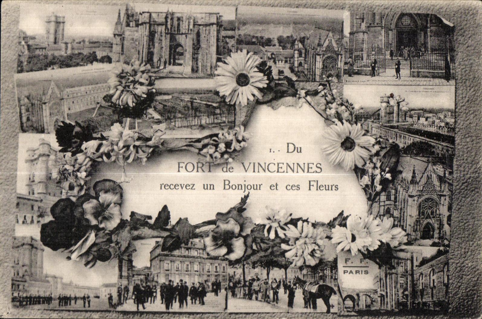 CPA Of Fort of Vincennes receive a Hello and these Flowers