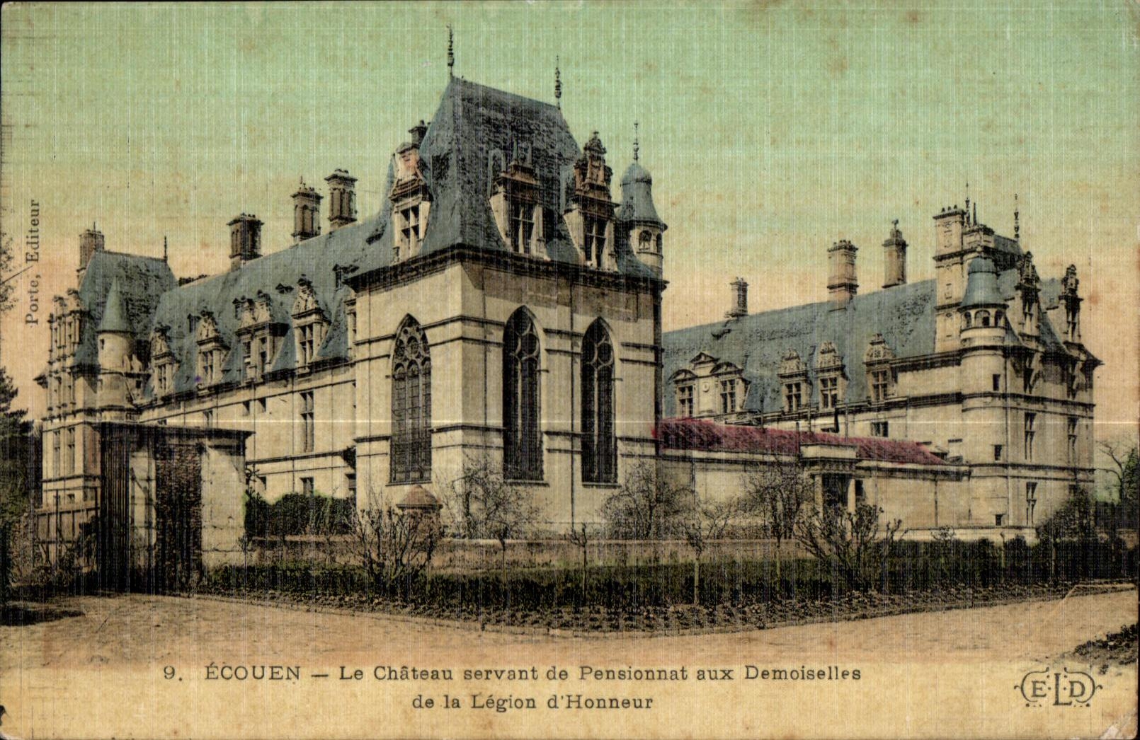 CPA Ecouen the Castle being used as Boarding school sux Young ladies of the Legion Honor