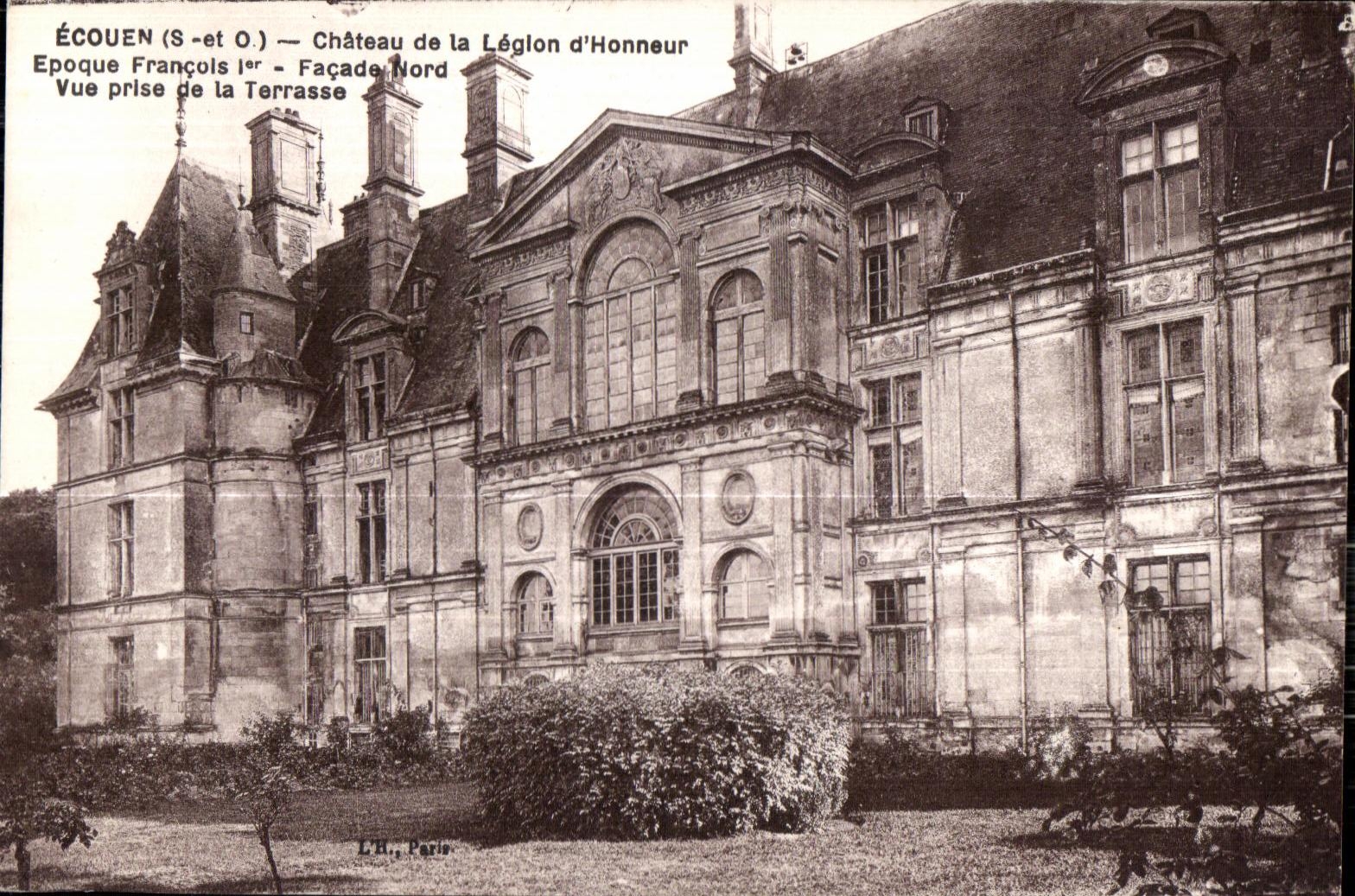 CPA Ecouen (S y O) castillo del ataque frontal norteno de Francois I del tiempo del honor de la legion er visto de la terraza