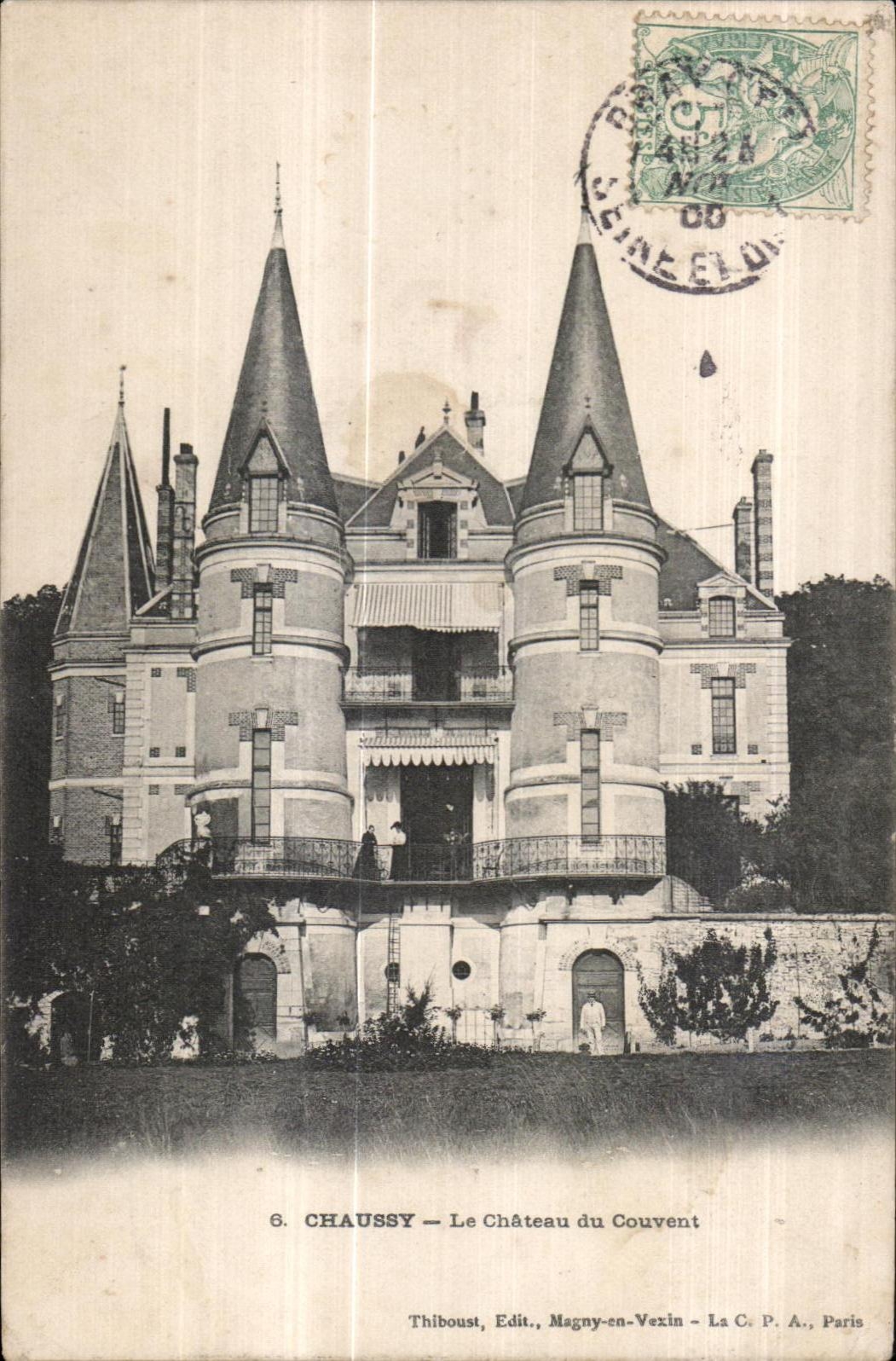 CPA Chaussy the castle of the convent