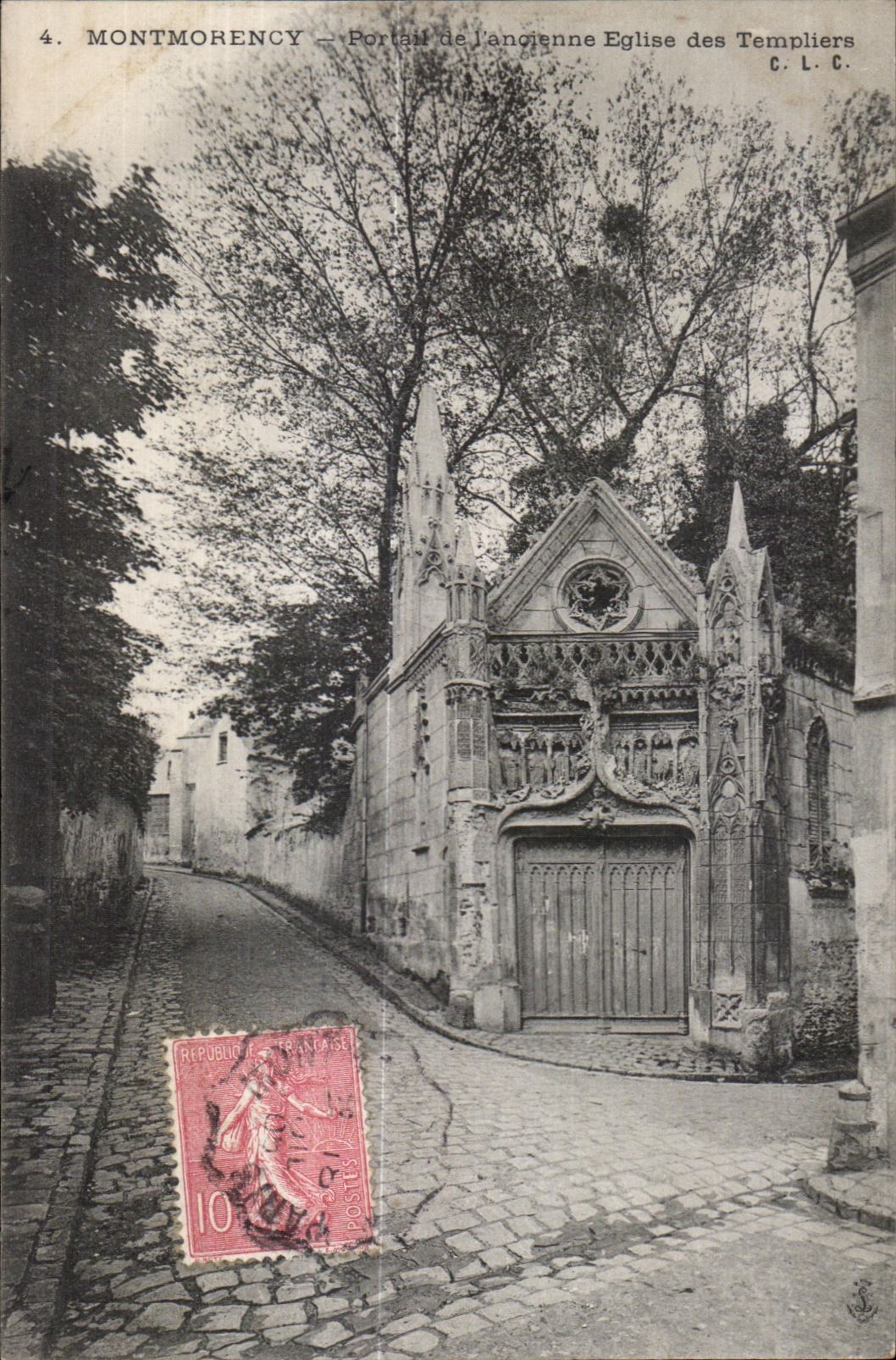 CPA Montmorency Gate of J enoienne Church of Templiers CLC