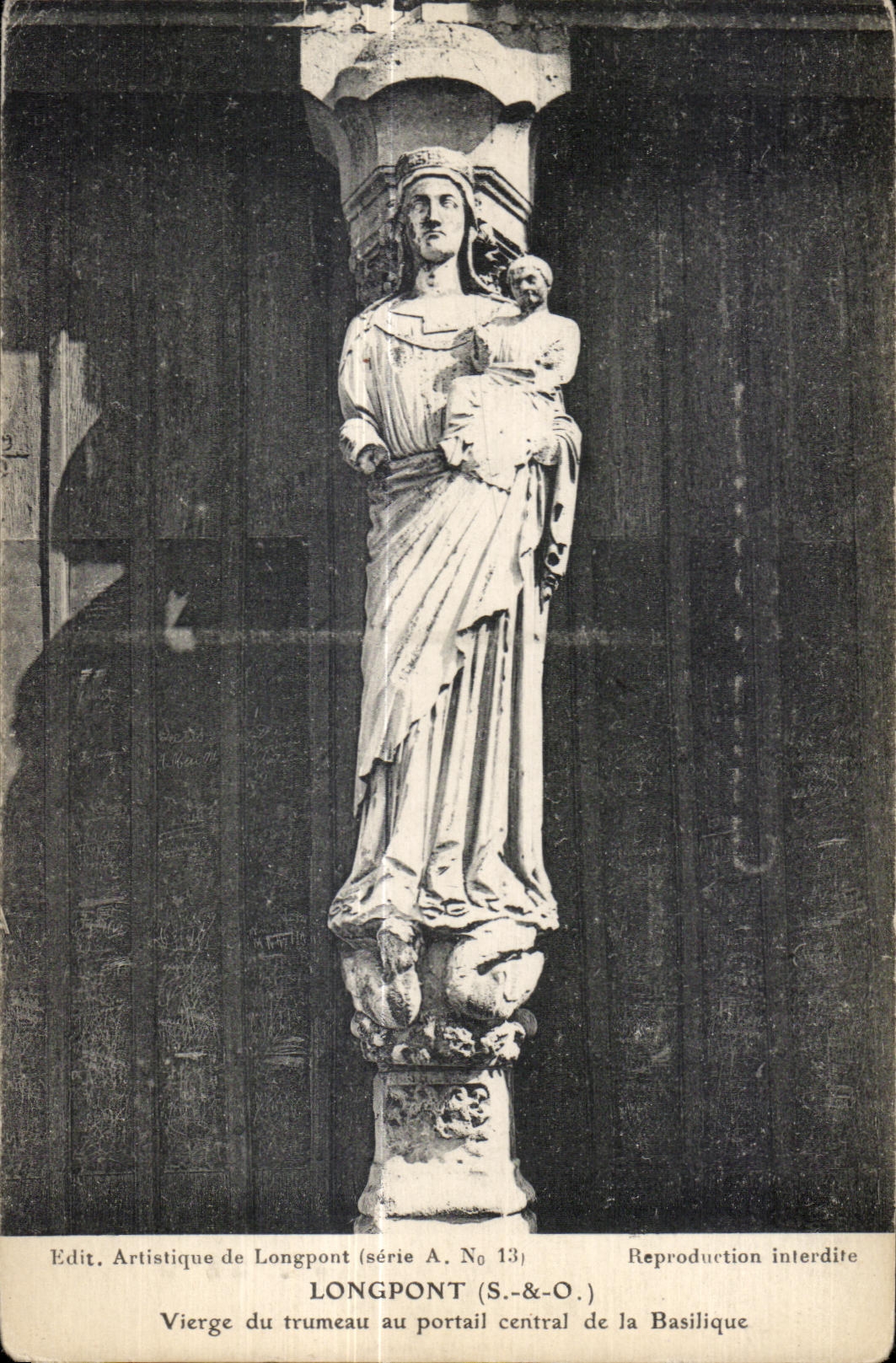 Longpont - Vierge du Trumeau - CPA