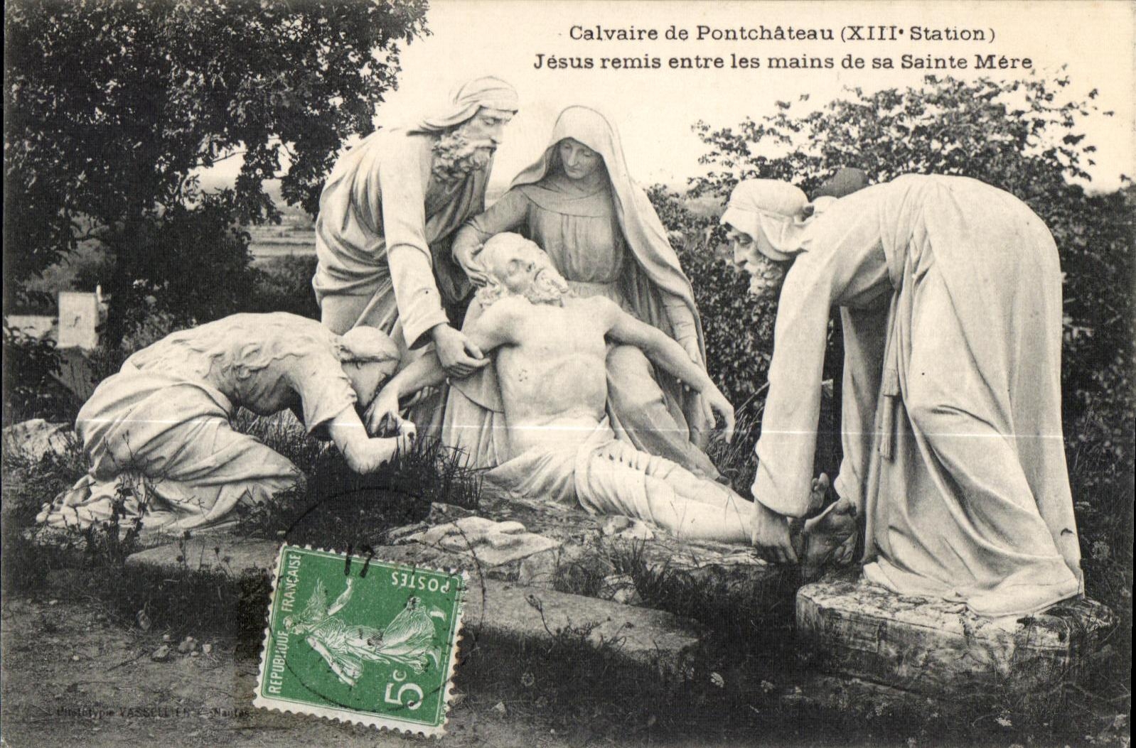 CPA Martyrdom of Pontchateau (XIII Station) Jesus given between the hands of his/her Sainte Mother