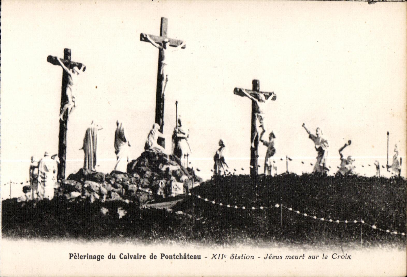 CPA Pelerinage of the Martyrdom of Pontchateau XII Jesus Station dies on the Cross