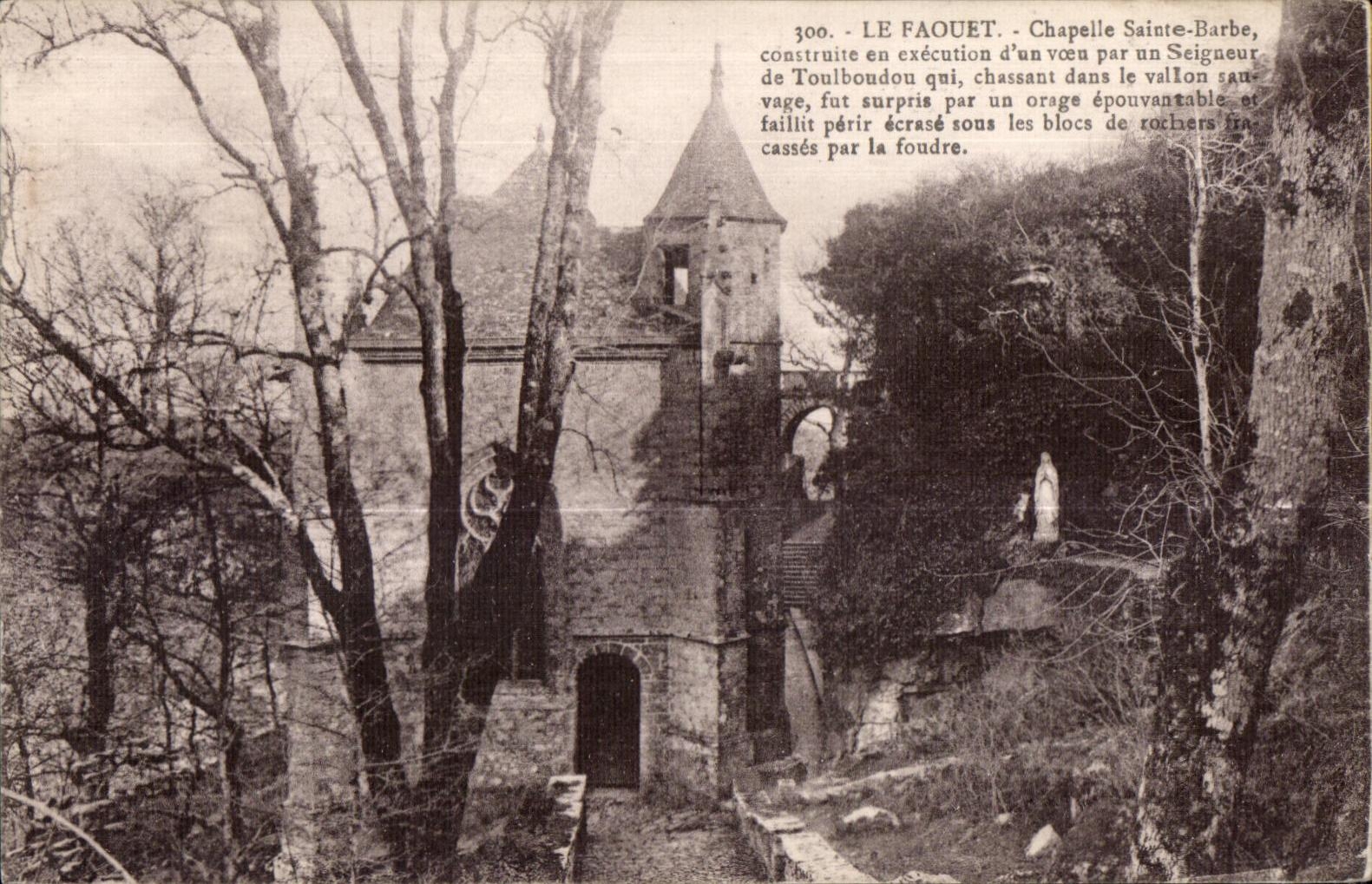 CPA Le Faouet Chapelle Sainte Barbe construite en execution d un vceu par un Seigneur de Toulboudou qui chassant dane le
